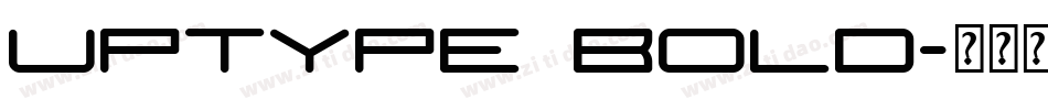 Uptype Bold字体转换